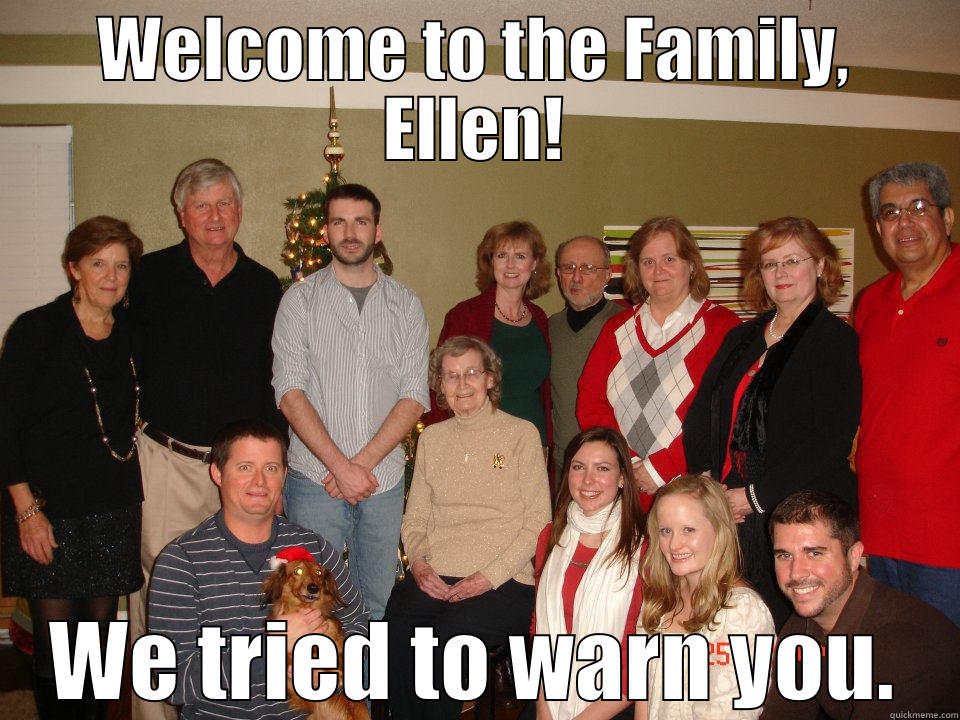 WELCOME TO THE FAMILY, ELLEN! WE TRIED TO WARN YOU. Misc