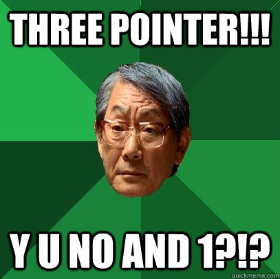 Three Pointer!!! Y U NO AND 1?!?  High Expectations Asian Father