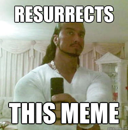 resurrects This meme  Guido Jesus