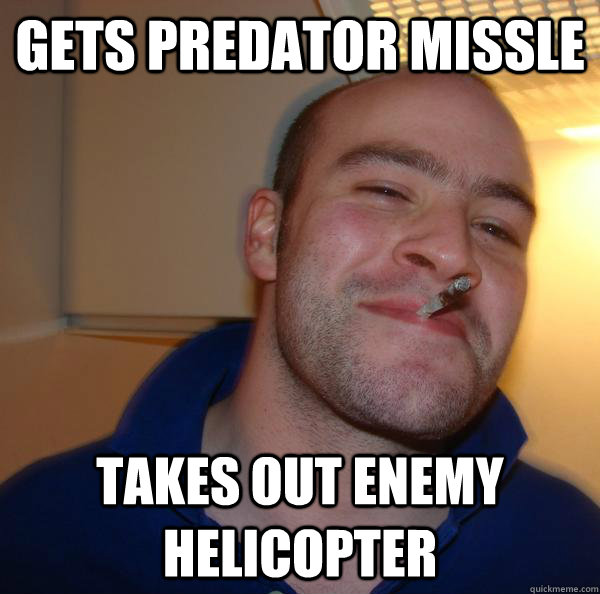 gets predator missle takes out enemy helicopter - gets predator missle takes out enemy helicopter  Misc