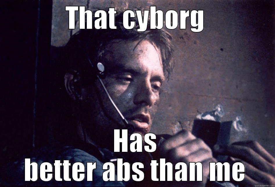 THAT CYBORG HAS BETTER ABS THAN ME Misc