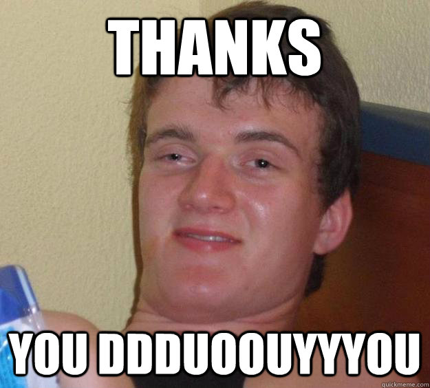 Thanks you ddduoouyyyou - Thanks you ddduoouyyyou  10 Guy