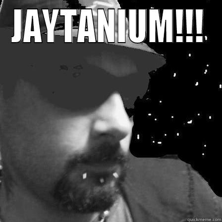 JAYTANIUM!!!  Misc