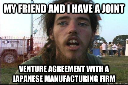 My friend and I Have a joint Venture agreement with a japanese manufacturing firm   