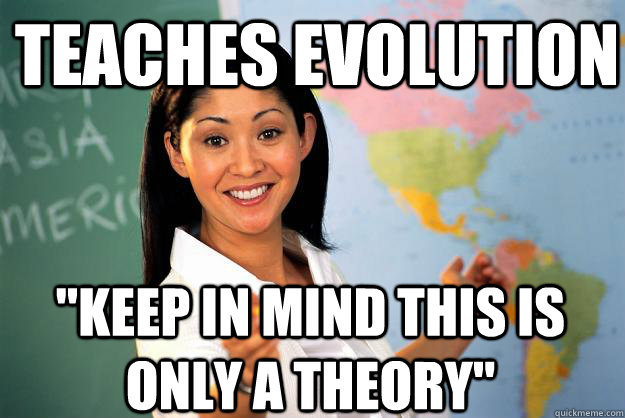 Teaches evolution 