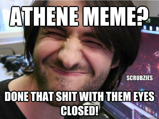 ATHENE MEME? DONE THAT SHIT WITH THEM EYES CLOSED! SCRUBZIES - ATHENE MEME? DONE THAT SHIT WITH THEM EYES CLOSED! SCRUBZIES  Eyes closed