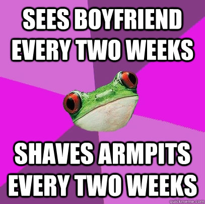 Sees boyfriend every two weeks Shaves armpits every two weeks  Foul Bachelorette Frog