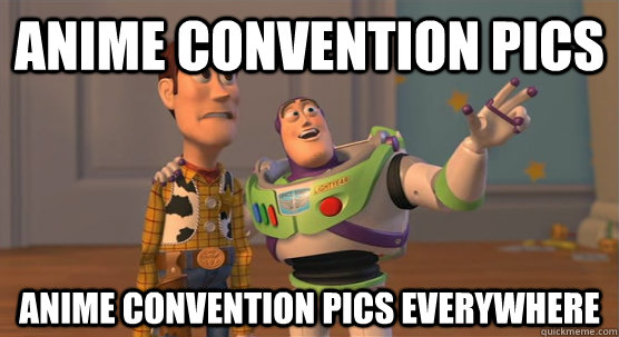 anime Convention Pics anime convention pics everywhere  Toy Story Everywhere