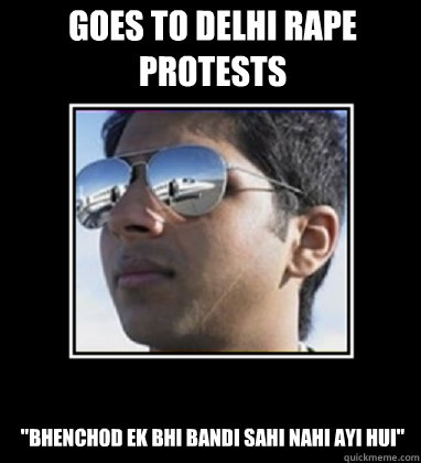 Goes to delhi rape protests 