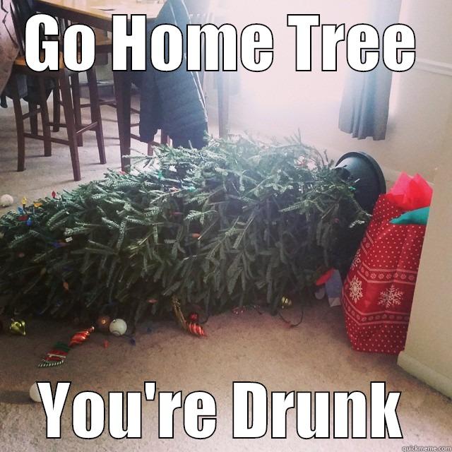 LOL Christmas Tree - GO HOME TREE YOU'RE DRUNK Misc