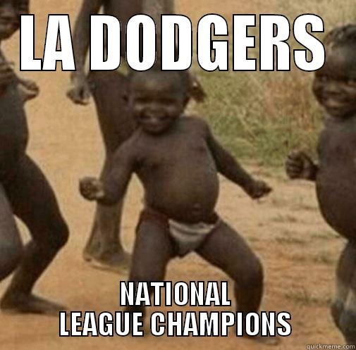 LA DODGERS NATIONAL LEAGUE CHAMPIONS Third World Success