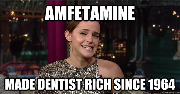 amfetamine made dentist rich since 1964  Emma Watson Troll