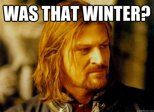 Was That Winter?  - Was That Winter?   Quizzical Ned Stark