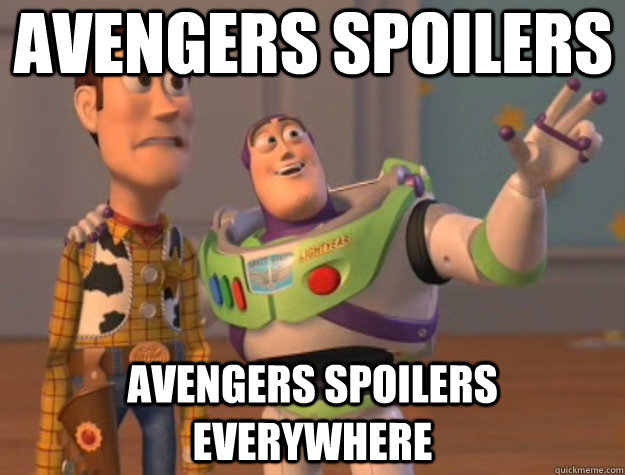 avengers spoilers avengers spoilers everywhere  Toy Story