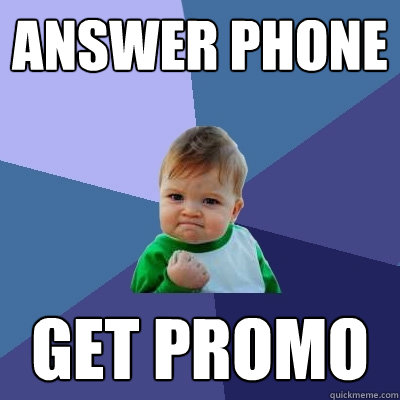 Answer phone get promo  Success Kid