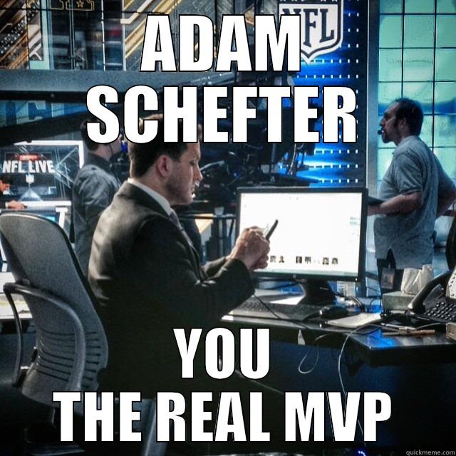 ADAM SCHEFTER YOU THE REAL MVP Misc