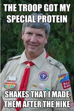 The troop got my special protein shakes that i made them after the hike  Harmless Scout Leader