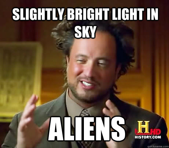 slightly bright light in sky  Aliens - slightly bright light in sky  Aliens  Ancient Aliens