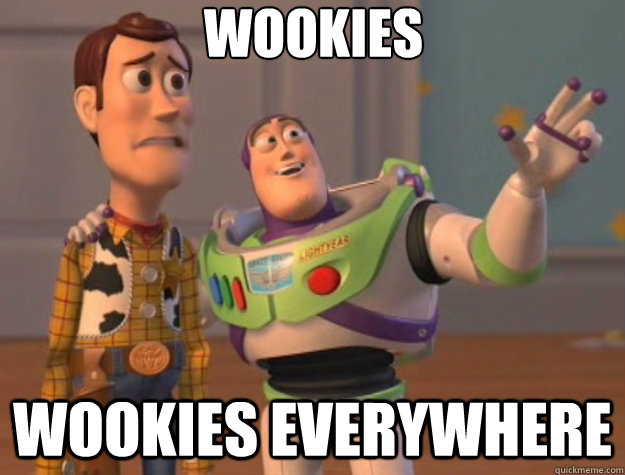 wookies wookies everywhere - wookies wookies everywhere  Toy Story