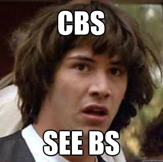 CBS See bs - CBS See bs  conspiracy keanu