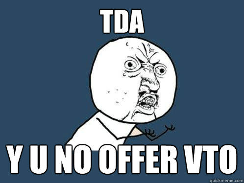 TDA y u no offer VTO  Y U No