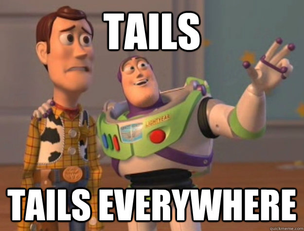 Tails Tails everywhere  Buzz Lightyear