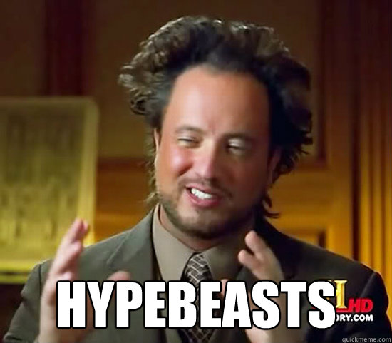  HYPEBEASTS  Ancient Aliens