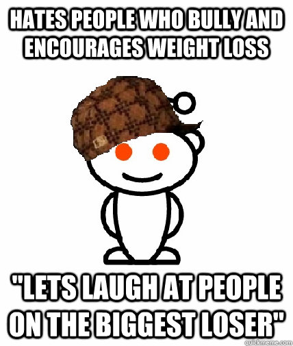 Hates people who bully and encourages weight loss 