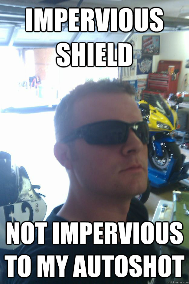 impervious shield not impervious to my autoshot  