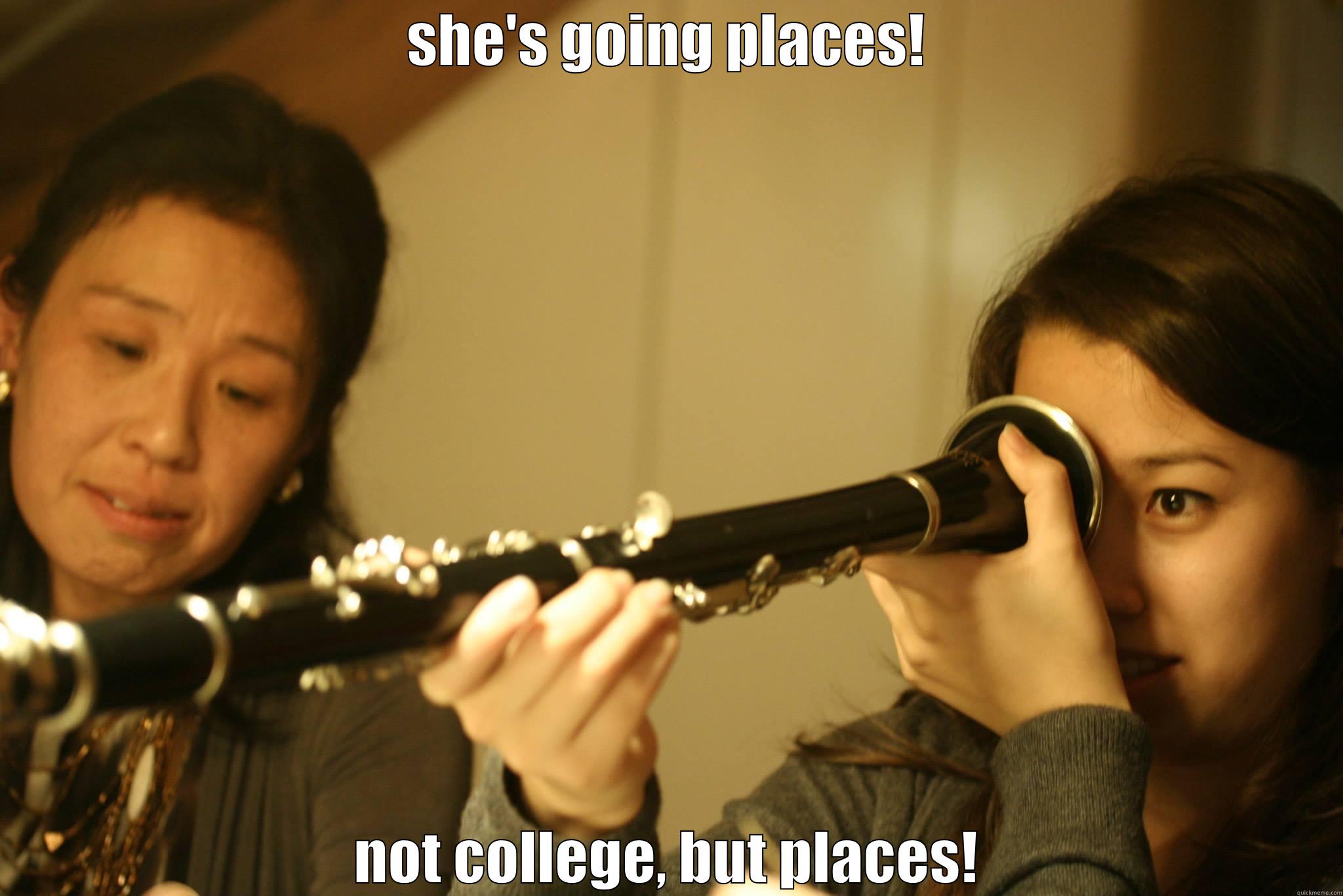 SHE'S GOING PLACES! NOT COLLEGE, BUT PLACES! Misc