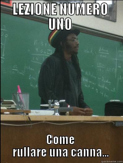 LEZIONE NUMERO UNO COME RULLARE UNA CANNA... Rasta Science Teacher