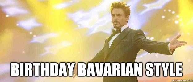  Birthday Bavarian style   Tony Stark