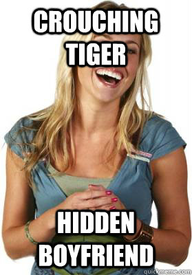 crouching tiger hidden boyfriend - crouching tiger hidden boyfriend  Friend Zone Fiona