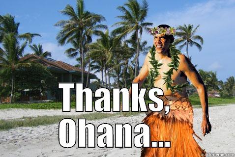  THANKS, OHANA... Misc