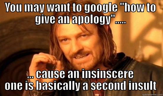 Fake Asshole Apology - YOU MAY WANT TO GOOGLE 