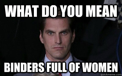 What do you mean binders full of women  Menacing Josh Romney