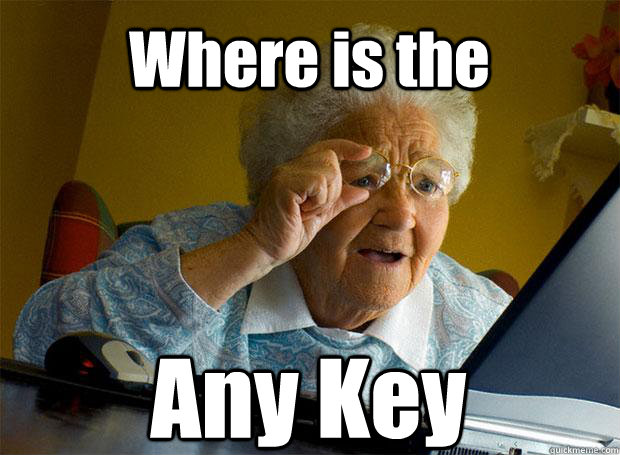 Where is the Any Key   Caption 5 goes here  Grandma finds the Internet