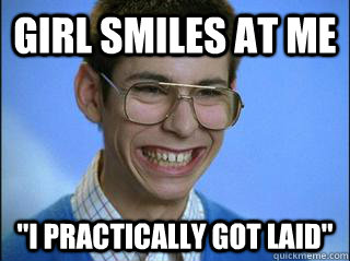 girl smiles at me 