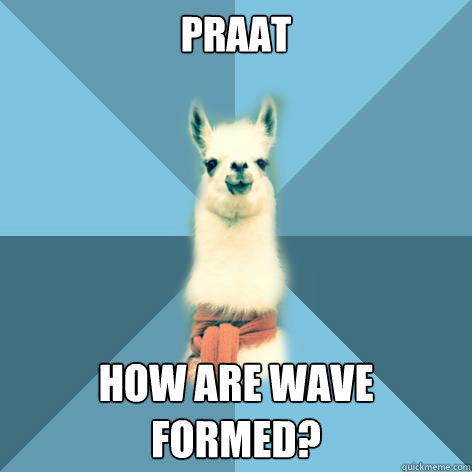 praat  how are wave formed?  Linguist Llama