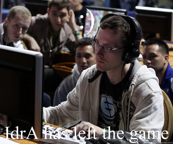 :) IdrA has left the game  