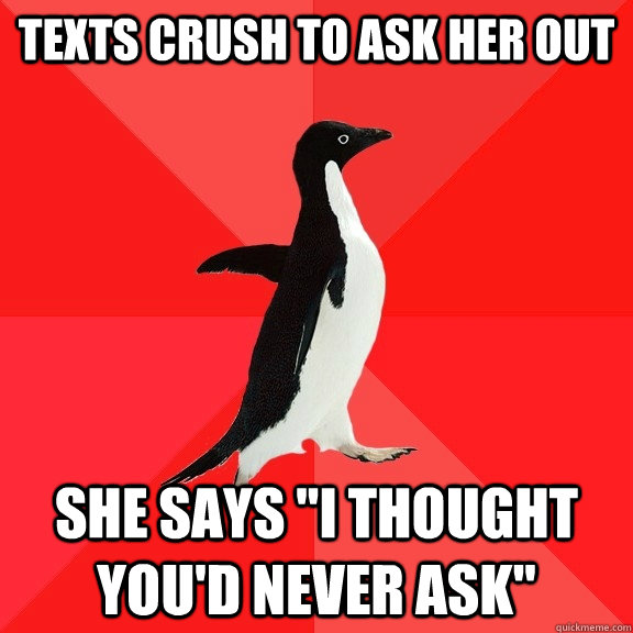 texts crush to ask her out she says 