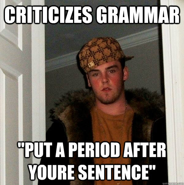 Criticizes grammar 