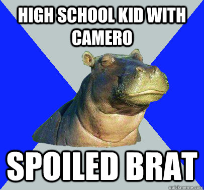 High school kid with camero spoiled brat  Skeptical Hippo