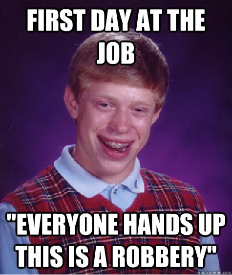 first day at the job 