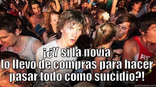 Boy suicide during shoping whit girlfriend -   ¡¿Y SI LA NOVIA LO LLEVO DE COMPRAS PARA HACER PASAR TODO COMO SUICIDIO?! Sudden Clarity Clarence