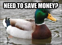 Need to save money?   Good Advice Duck