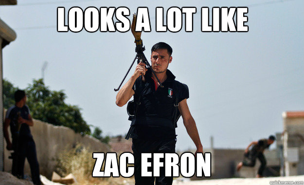 LOOKS A LOT LIKE ZAC EFRON - LOOKS A LOT LIKE ZAC EFRON  Ridiculously Photogenic Syrian Soldier