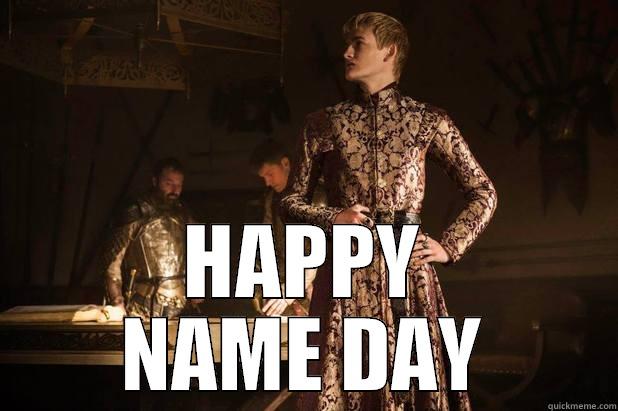  HAPPY NAME DAY Misc