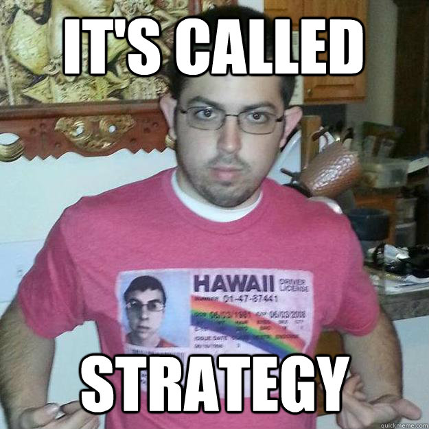 It's Called Strategy - It's Called Strategy  Easily Aroused McLovin