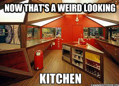 Now that's a weird looking  Kitchen  Weird Looking Kitchen